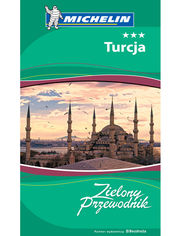 Turcja. Zielony Przewodnik. Wydanie 1