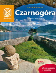Okładka książki Czarnogóra. Fiord na Adriatyku. Wydanie 5