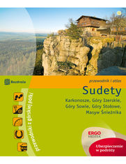 Okładka książki Sudety. Karkonosze. Góry Izerskie. Góry Sowie. Góry Stołowe. Masyw Śnieżnika. Przewodnik z górskiej półki. Wydanie 3