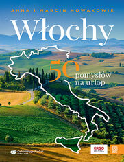 Okładka książki Włochy. 50 pomysłów na urlop