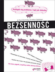 Okładka książki Bezsenność. Pozbądź się problemu i śpij jak dziecko
