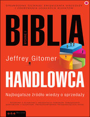 Okładka książki Biblia handlowca. Najbogatsze źródło wiedzy o sprzedaży. Wydanie II
