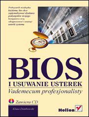 Okładka książki BIOS i usuwanie usterek. Vademecum profesjonalisty