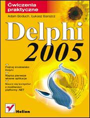 Okładka książki Delphi 2005. Ćwiczenia praktyczne