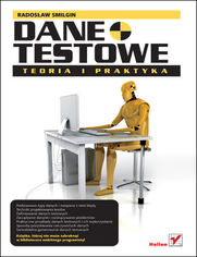 Okładka książki Dane testowe. Teoria i Praktyka