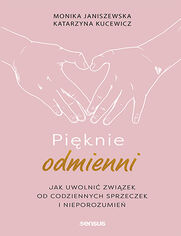 Okładka: Pięknie odmienni. Jak uwolnić związek od codziennych sprzeczek i nieporozumień