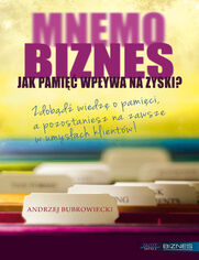 MNEMObiznes. Jak pamięć wpływa na zysk firmy?