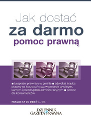 Okładka: Jak dostać za darmo pomoc prawną?