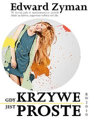 Okładka: Gdy krzywe jest proste