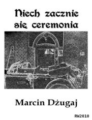 Okładka: Niech zacznie się ceremonia