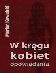 Okładka: W kręgu kobiet. Opowiadania