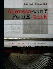 Okładka: Wierszowany pamiętnik, czyli zapiski z życia wzięte