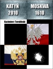 Okładka: Katyń 2010 - Moskwa 1610