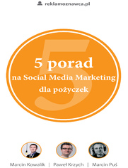 Okładka: 5 porad na Social Media Marketing dla pożyczek