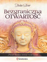 Okładka: Bezgraniczna otwartość. Pozwól boskości kierować twoim życiem
