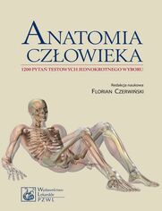 Okładka: Anatomia człowieka. 1200 pytań testowych jednokrotnego wyboru