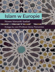 Islam w Europie. Nowe kierunki badań