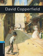 David Copperfield Level 5 Oxford Bookworms Library