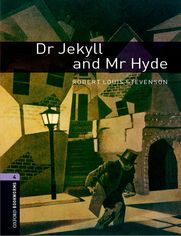 Dr Jekyll and Mr Hyde Level 4 Oxford Bookworms Library