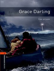 Grace Darling Level 2 Oxford Bookworms Library