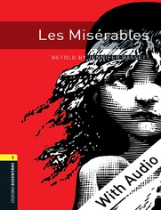 Les Miserables - With Audio Level 1 Oxford Bookworms Library