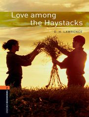 Love among the Haystacks Level 2 Oxford Bookworms Library
