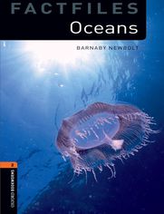 Oceans Level 2 Factfiles Oxford Bookworms Library