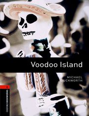 Voodoo Island Level 2 Oxford Bookworms Library