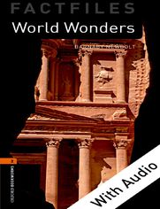 World Wonders - With Audio Level 2 Factfiles Oxford Bookworms Library