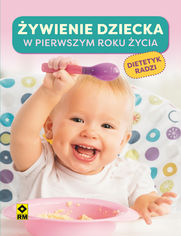 Żywienie dziecka w pierwszym roku życia