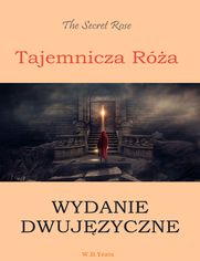 Tajemnicza róża. Wydanie dwujęzyczne angielsko-polskie