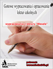 Wypracowania - Stanisław Wyspiański "Wesele"