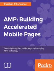 AMP: Building Accelerated Mobile Pages