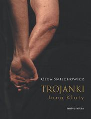 Trojanki Jana Klaty