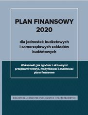 Plan finansowy 2020 dla jednostek budżetowych i samorządowych zakładów budżetowych