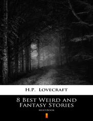 8 Best Weird and Fantasy Stories. MultiBook