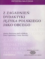 Z zagadnień dydaktyki języka polskiego jako obcego