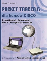Packet Tracer 6 dla kursów CISCO - Tom1
