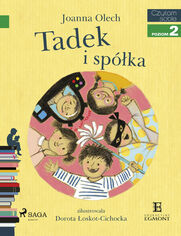 I am reading - Czytam sobie. Tadek i spółka