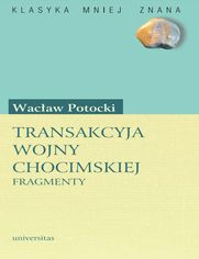 Transakcyja wojny chocimskiej. Fragmenty