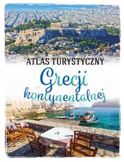 Atlas turystyczny Grecji kontynentalnej