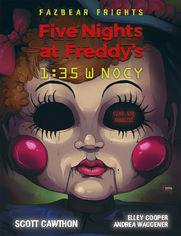 Five Nights at Freddys. Five Nights At Freddy's. 1:35 w nocy