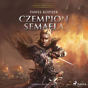 Czempion Semaela. II tom trylogii Mitrys. Kroniki Dwuświata