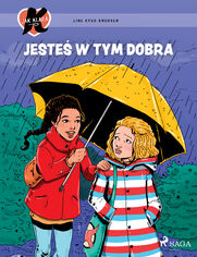 K jak Klara 22  Jesteś w tym dobra