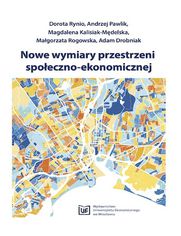Nowe wymiary przestrzeni społeczno-ekonomicznej