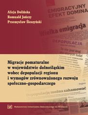 Migracje pomaturalne w województwie dolnośląskim wobec depopulacji regionu i wymogów zrównoważonego rozwoju społeczno-gospodarczego