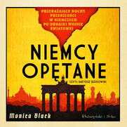 Niemcy opętane. Przerażające duchy przeszłości w Niemczech po drugiej wojnie światowej