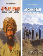 ZROZUMIEĆ AFGANISTAN Pakiet - Afganistan gdzie regułą jest brak reguł / Afganistan. Historia - ludzie - polityka