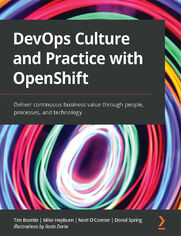 DevOps Culture and Practice with OpenShift