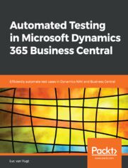 Automated Testing in Microsoft Dynamics 365 Business Central